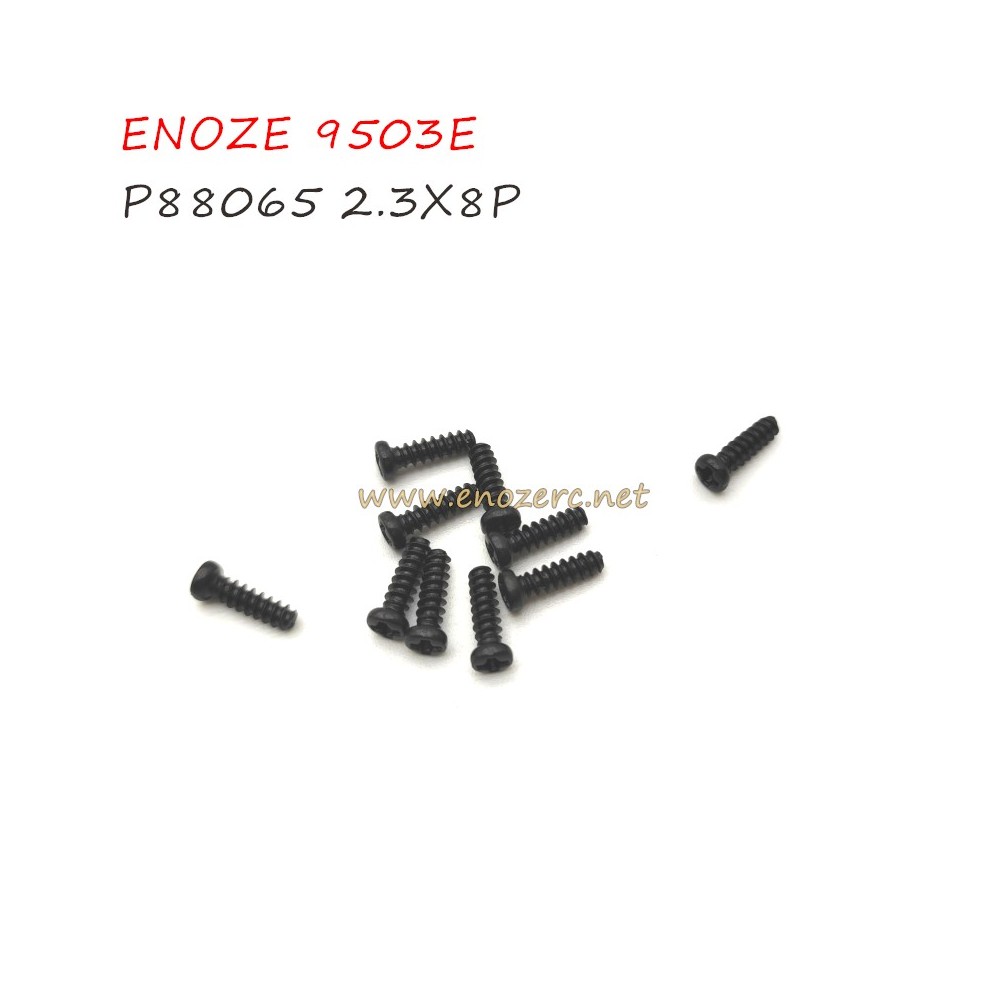 ENOZE 9503E high speed RC Car Parts P88065 2.3X8PB Screw